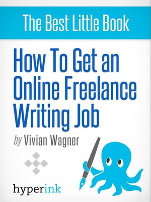 cover image of How to Get an Online Freelance Writing Job